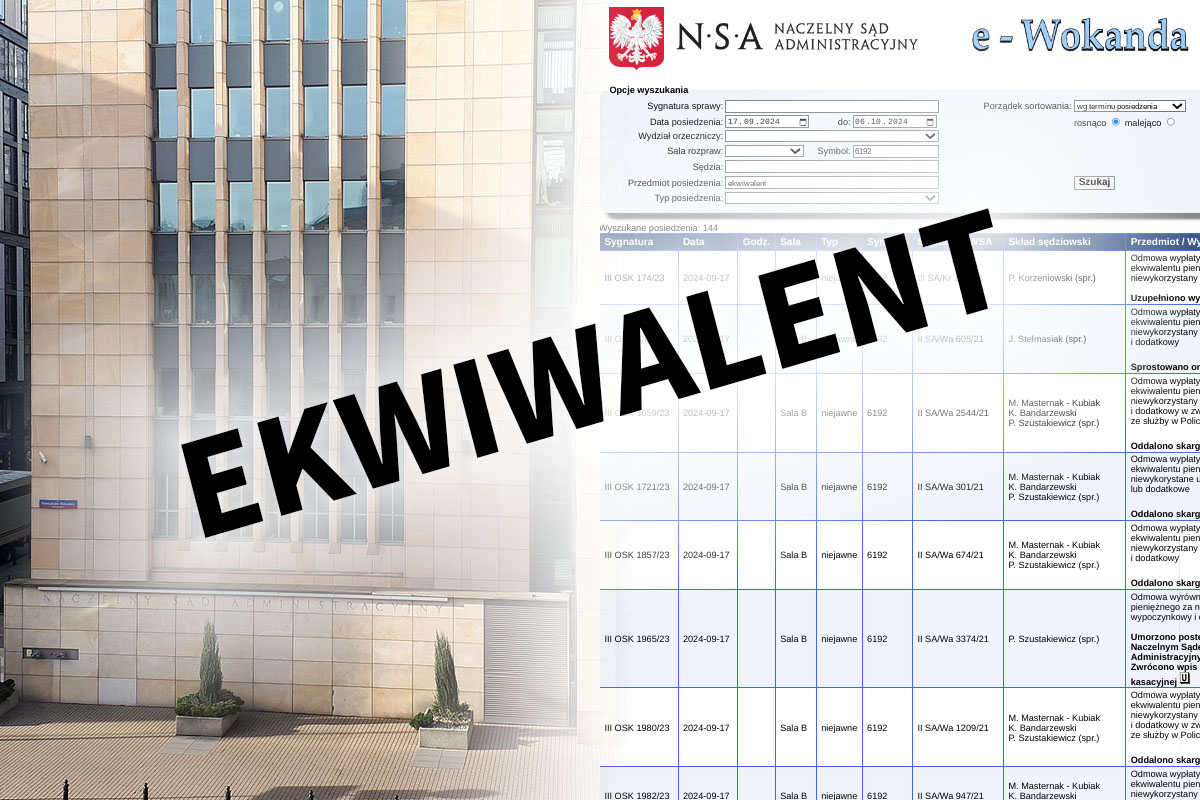 Ekwiwalent – presja ma sens – organy Policji wycofują kasacje, NSA umarza postępowania.