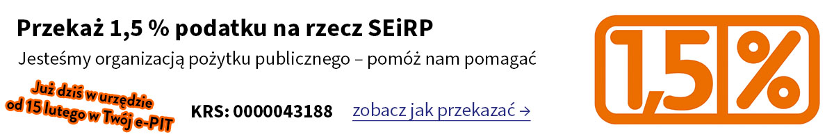 Przekaż 1,5 podatku na rzecz SEiRP - zobacz jak przekazać